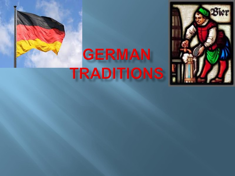 GERMAN  traditions